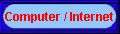 Computer / Internet